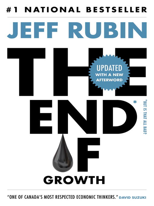 Title details for The End of Growth by Jeff Rubin - Available